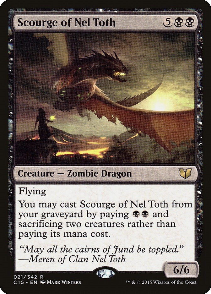 Scourge of Nel Toth (21) (Commander 2015)