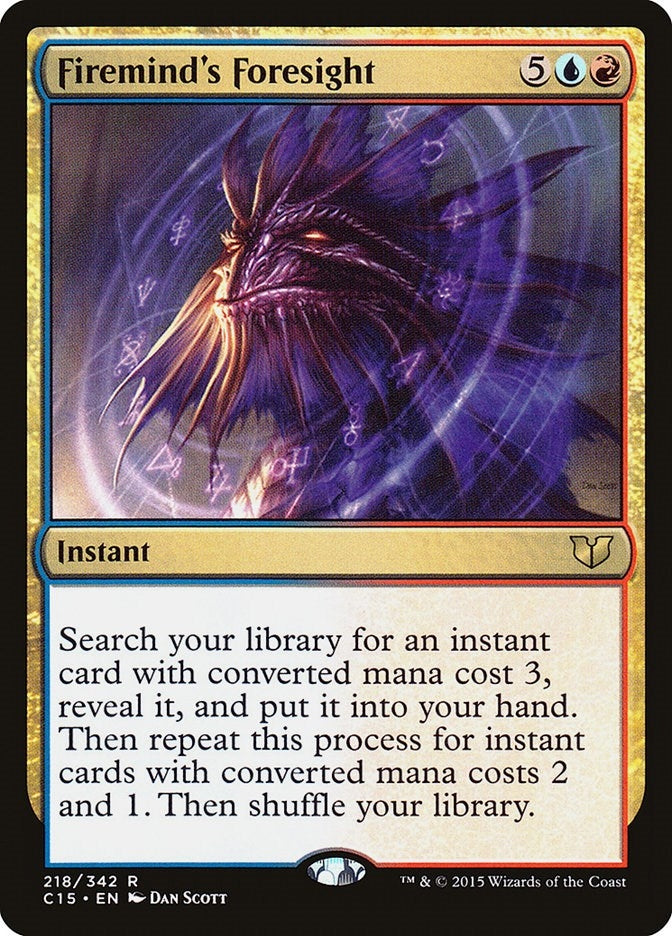 Firemind's Foresight (218) (Commander 2015)