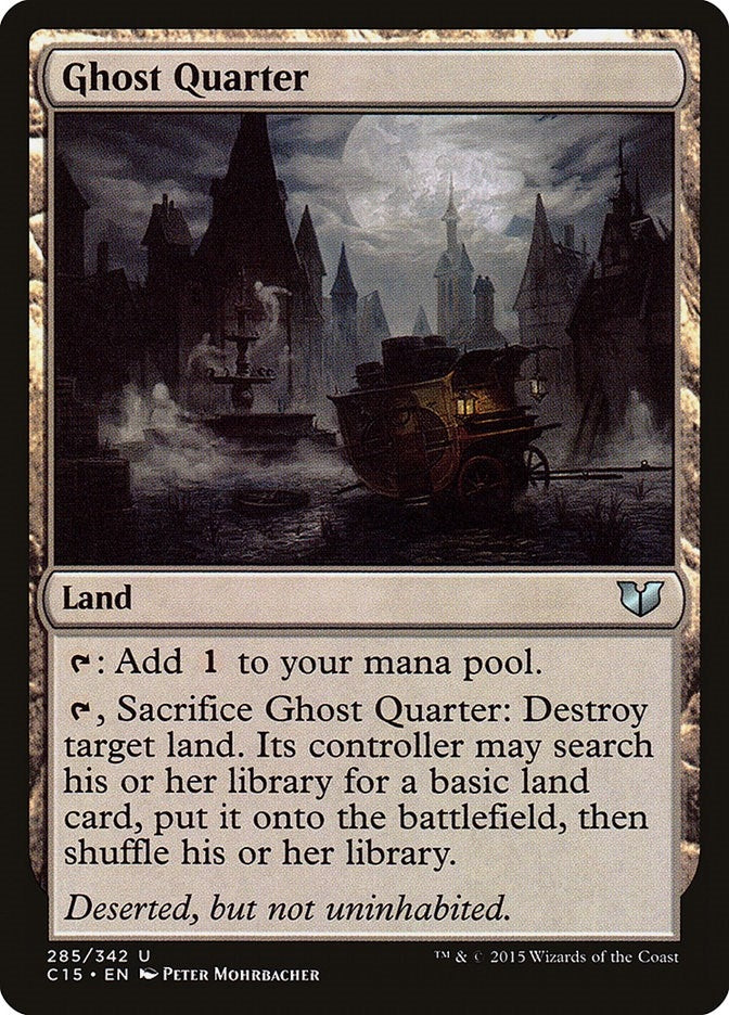 Ghost Quarter (285) (Commander 2015)