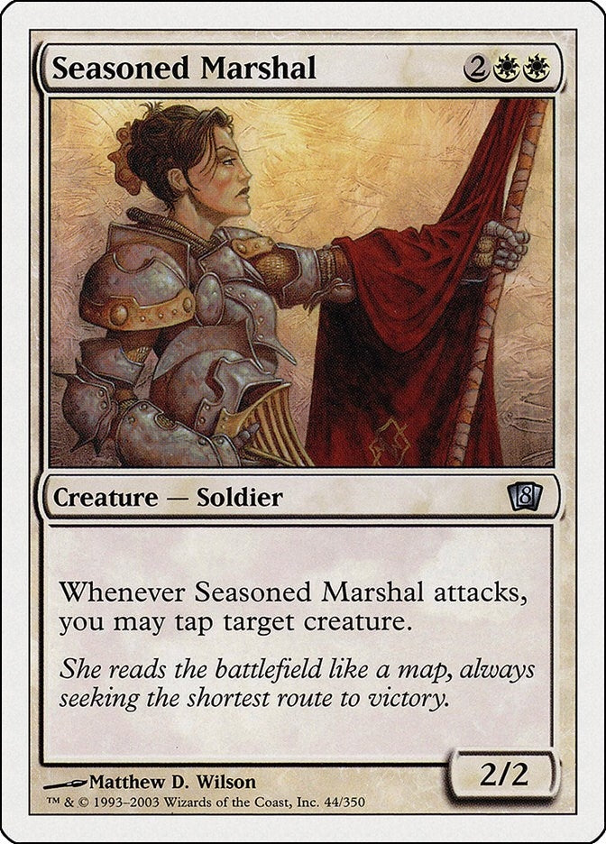 Seasoned Marshal (44) (8th Edition)
