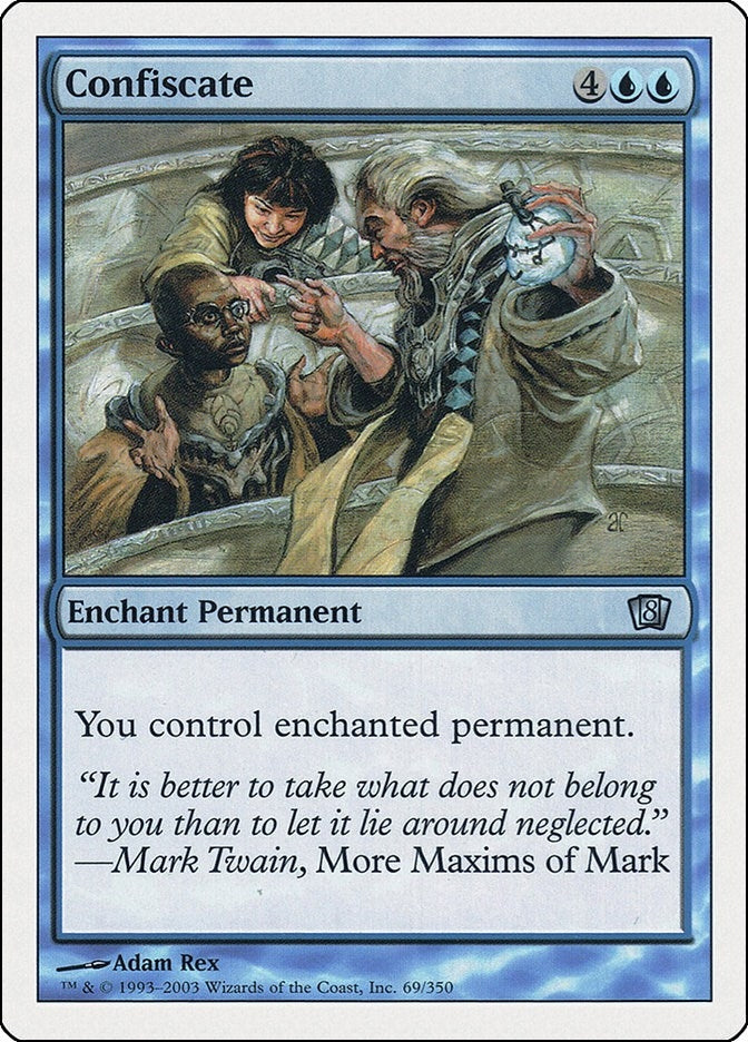 Confiscate (69) (8th Edition)