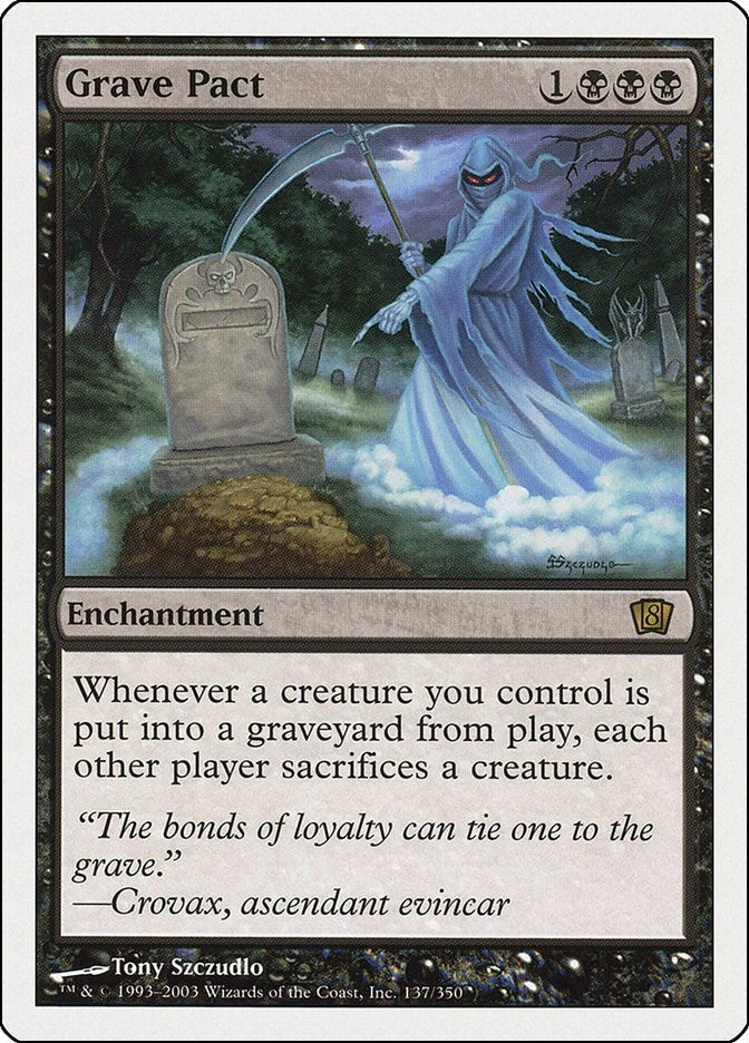 Grave Pact (137) (8th Edition)