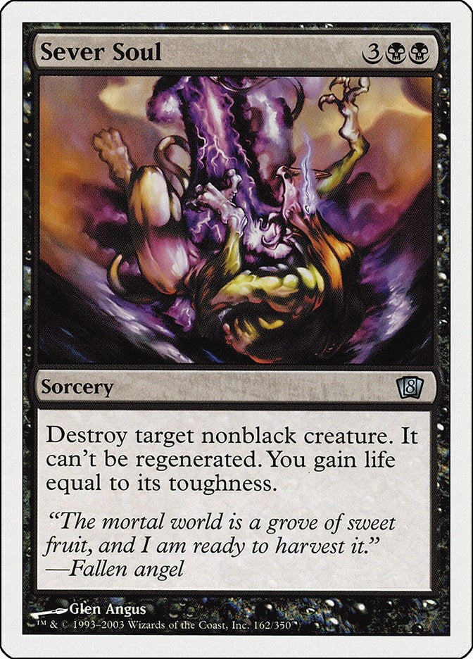 Sever Soul (162) (8th Edition)