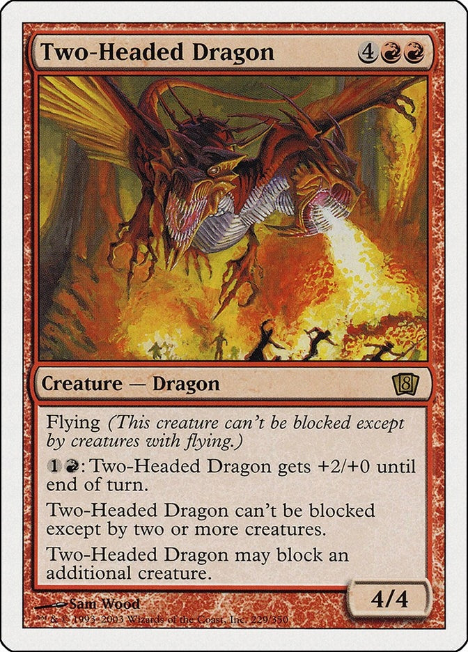 Two-Headed Dragon (229)