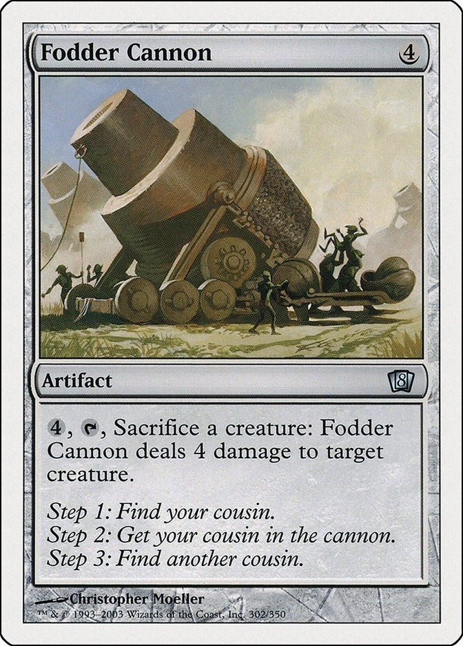 Fodder Cannon (302) (8th Edition)