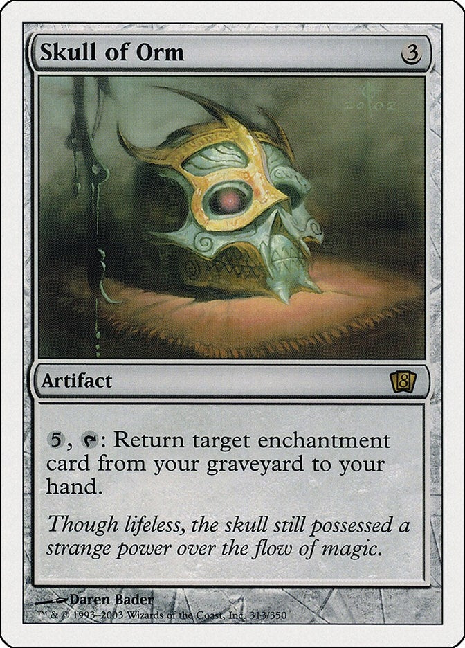 Skull of Orm (313) (8th Edition)