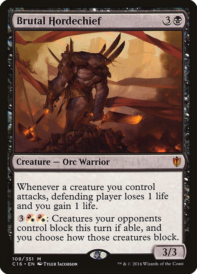 Brutal Hordechief (108) (Commander 2016)