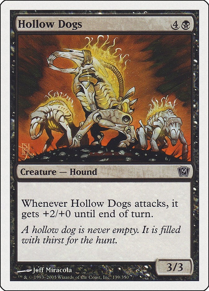 Hollow Dogs (139) (9th Edition)