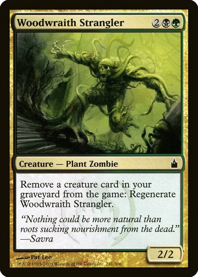 Woodwraith Strangler (241)