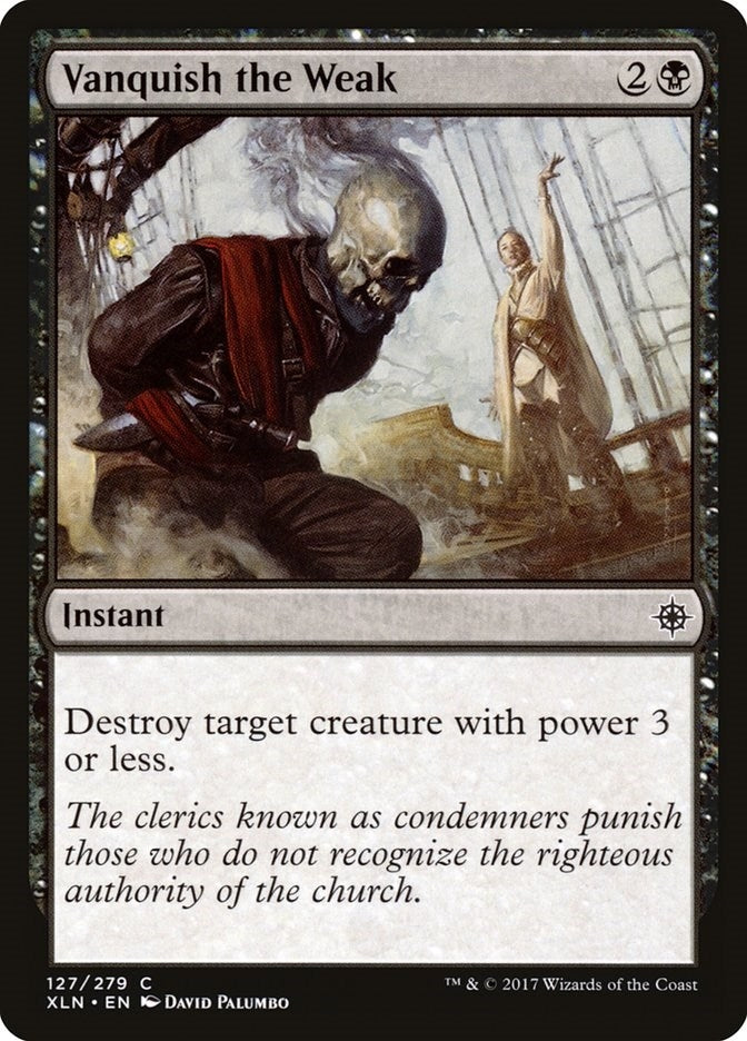 Image for Vanquish the Weak (127) - Magic: The Gathering
