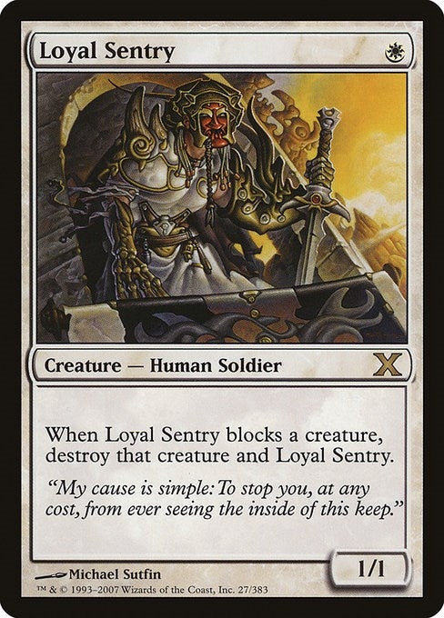 Loyal Sentry (27) (10th Edition)