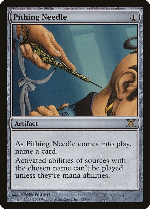 Pithing Needle (338) (10th Edition)