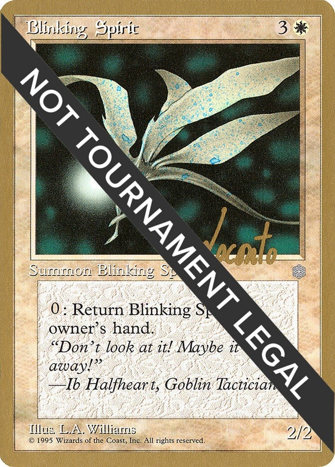 Blinking Spirit - 1996 Michael Loconto (ICE) (World Championship Decks)