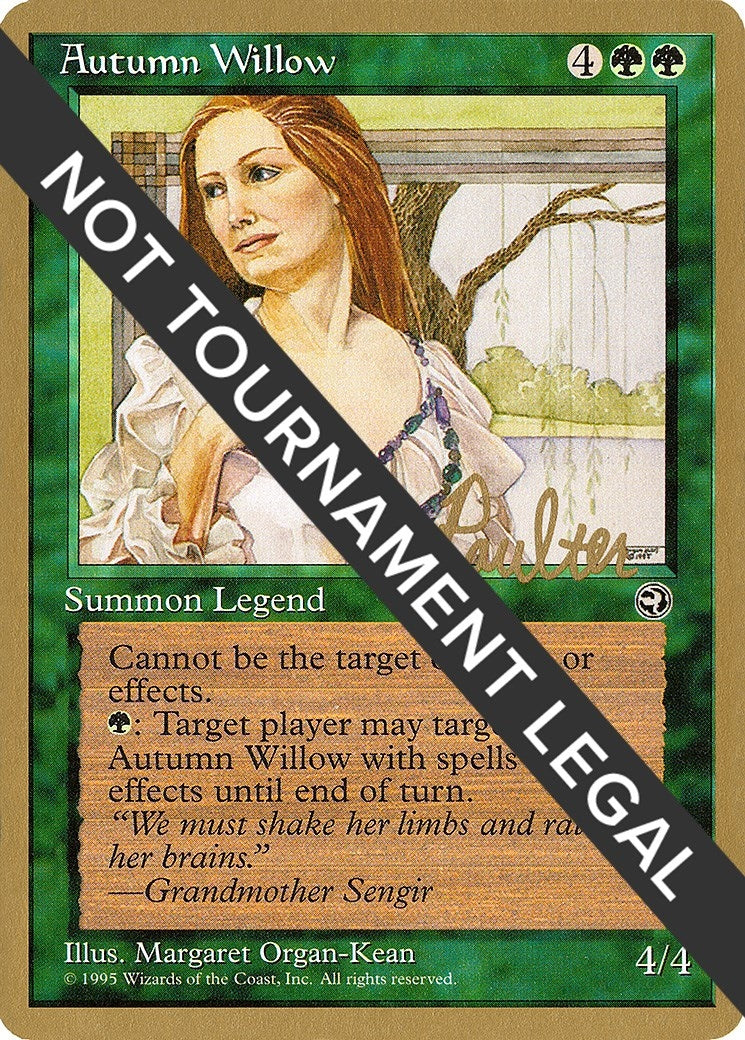 Autumn Willow - 1996 Preston Poulter (HML) (World Championship Decks)