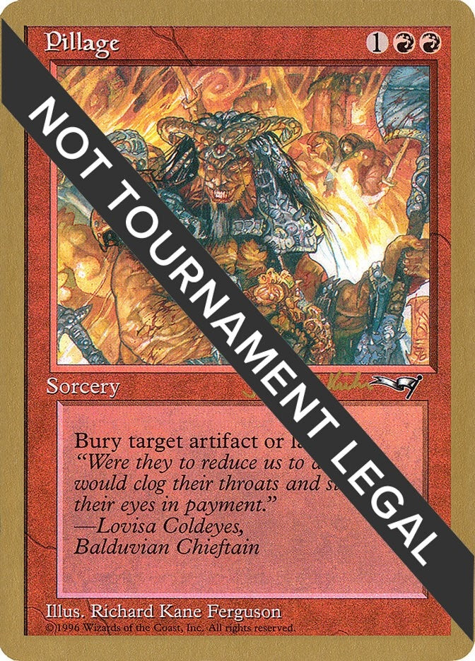 Pillage - 1997 Janosch Kuhn (ALL) (World Championship Decks)