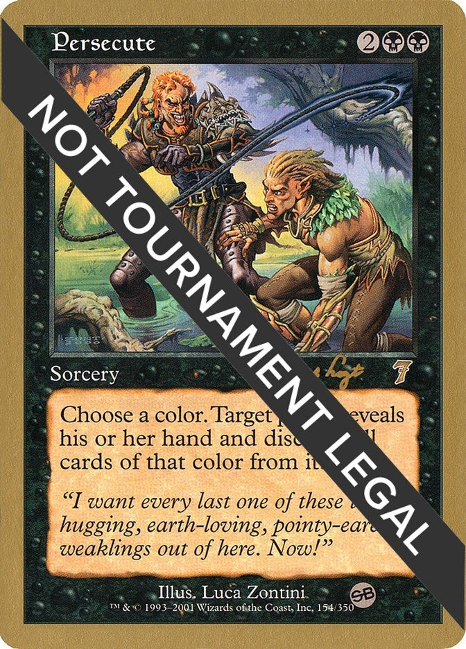 Persecute - 2001 Tom van de Logt (7ED) (SB) (World Championship Decks)