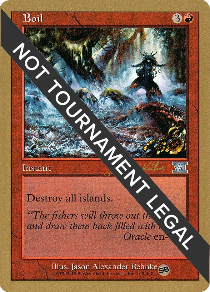 Boil - 2000 Janosch Kuhn (6ED) (SB) (World Championship Decks)