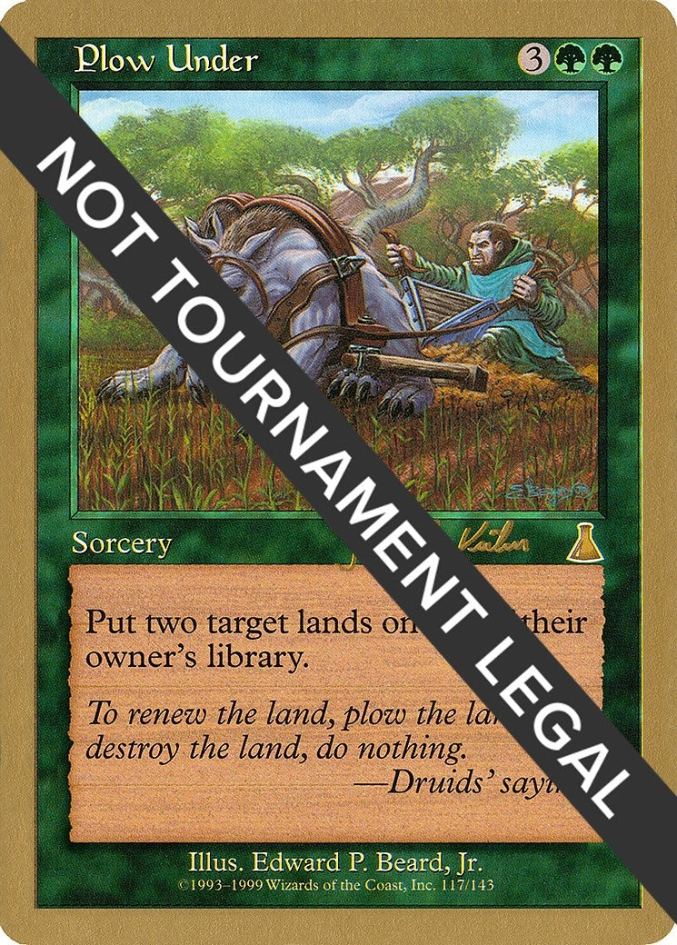 Plow Under - 2000 Janosch Kuhn (UDS) (World Championship Decks)