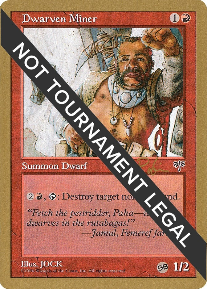 Dwarven Miner - 1998 Ben Rubin (MIR) (SB) (World Championship Decks)