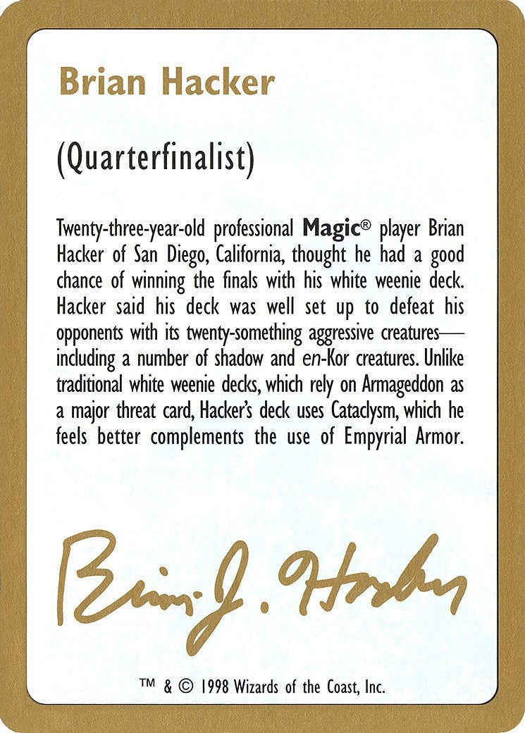 1998 Brian Hacker Biography Card (World Championship Decks)
