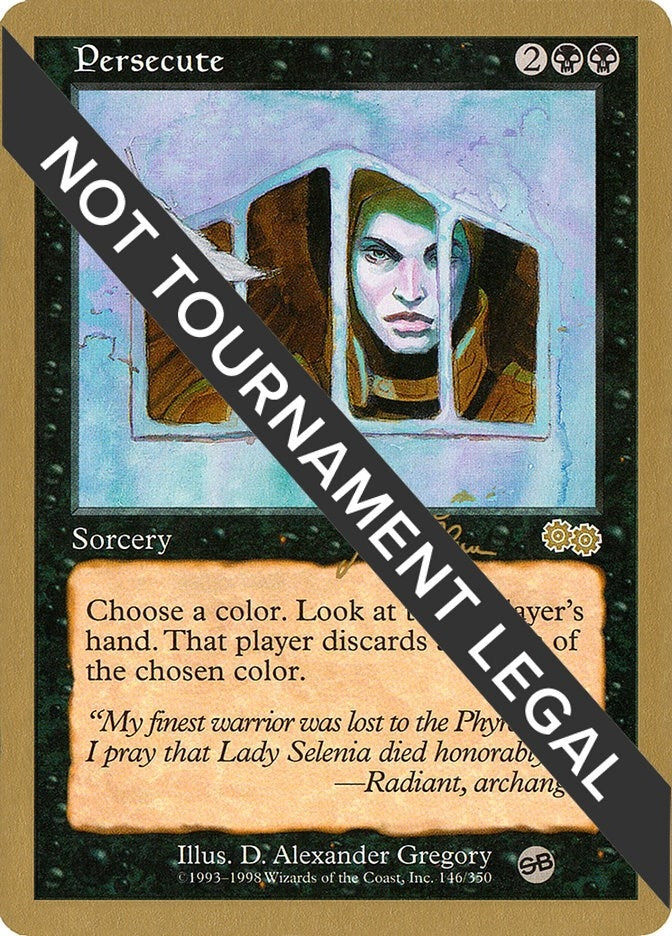 Persecute - 1999 Jakub Slemr (USG) (SB) (World Championship Decks)