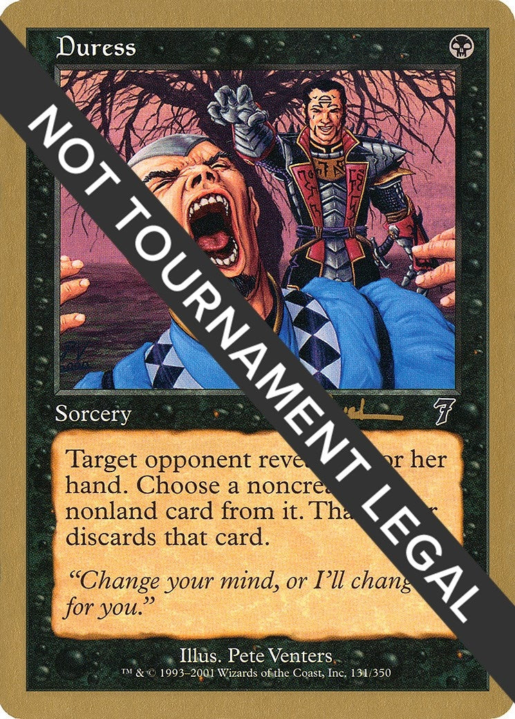Duress - 2001 Antoine Ruel (7ED) (World Championship Decks)