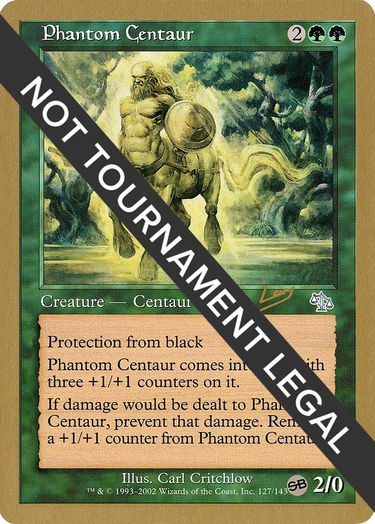 Phantom Centaur - 2002 Raphael Levy (JUD) (SB) (World Championship Decks)