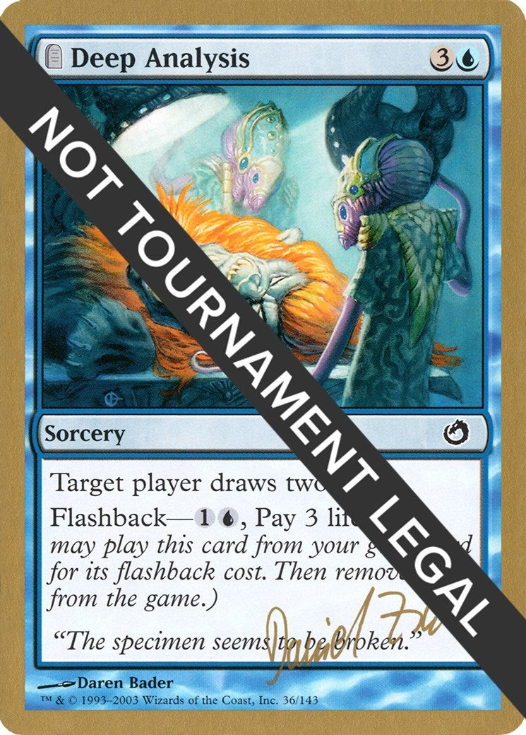 Deep Analysis - 2003 Daniel Zink (TOR) (World Championship Decks)