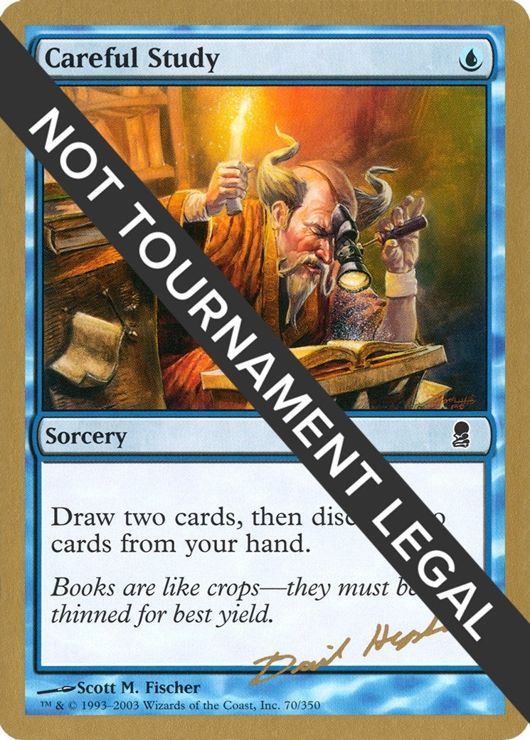 Careful Study - 2003 Dave Humpherys (ODY) (World Championship Decks)
