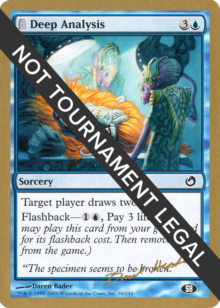 Deep Analysis - 2003 Dave Humpherys (TOR) (SB) (World Championship Decks)