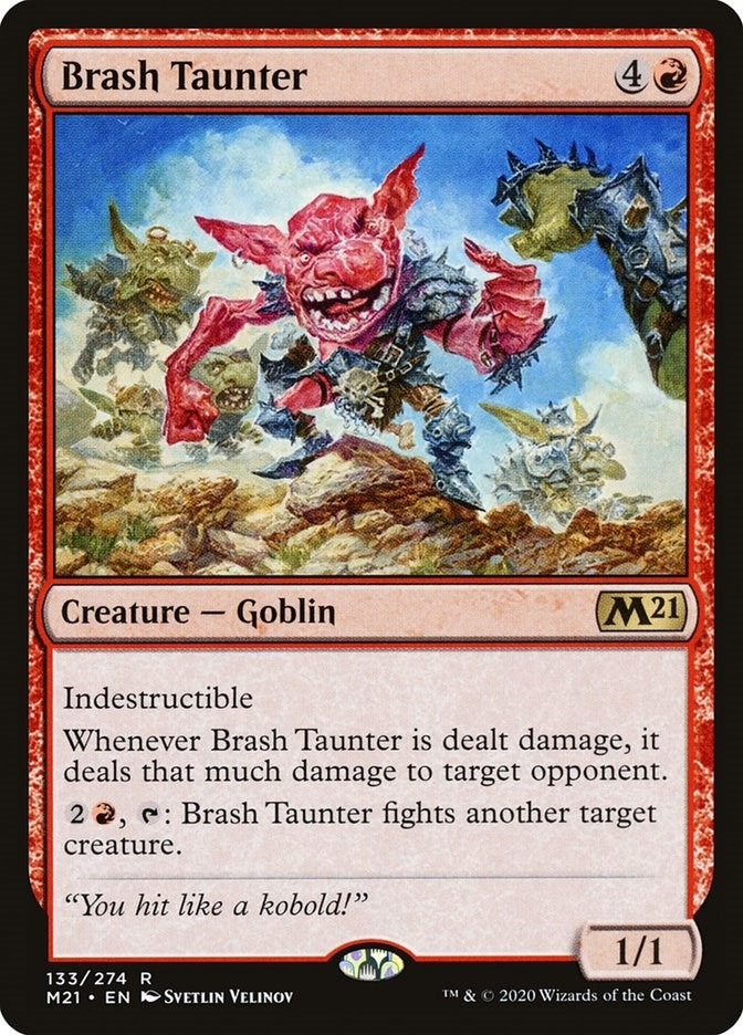 Brash Taunter (133) (M21)