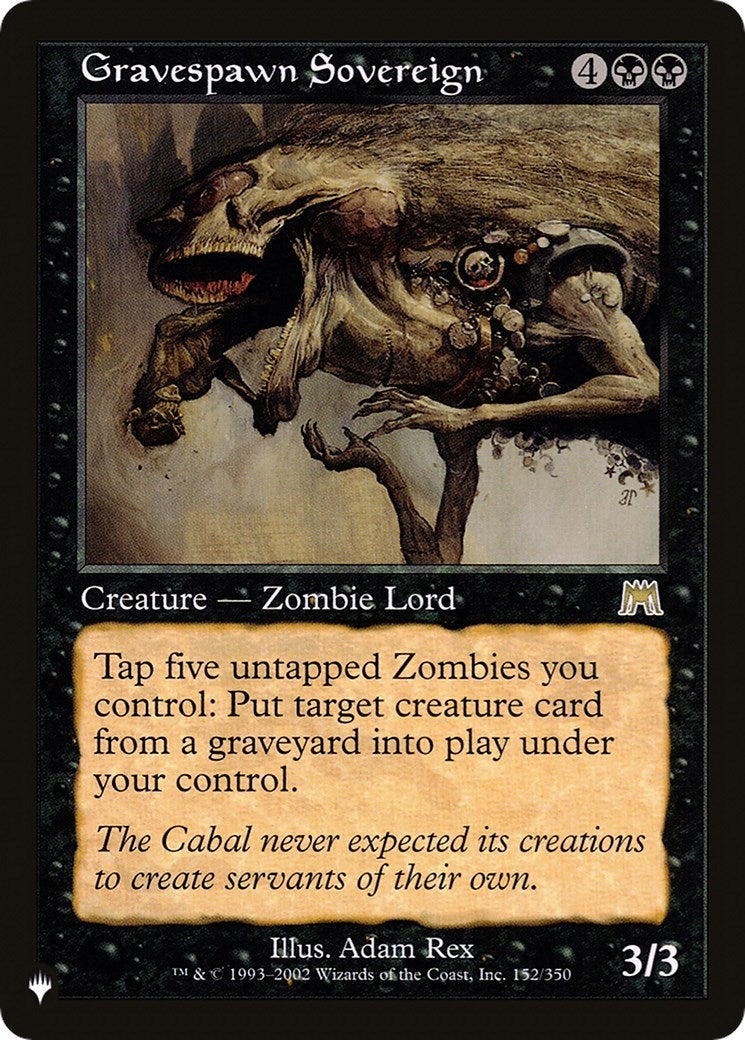 Gravespawn Sovereign (152/350) (The List Reprints)