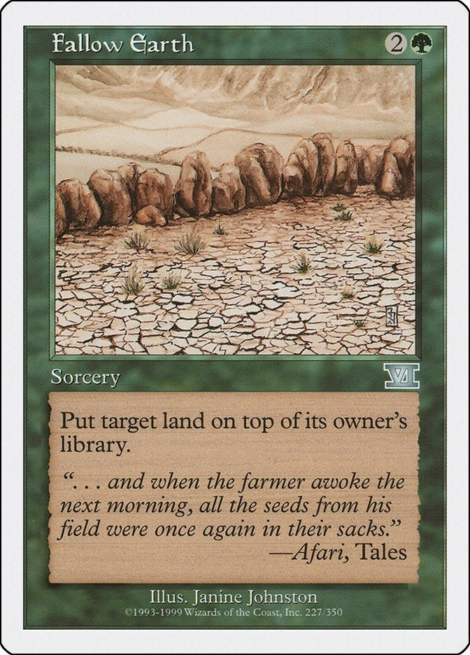 Fallow Earth (227) (Classic Sixth Edition)