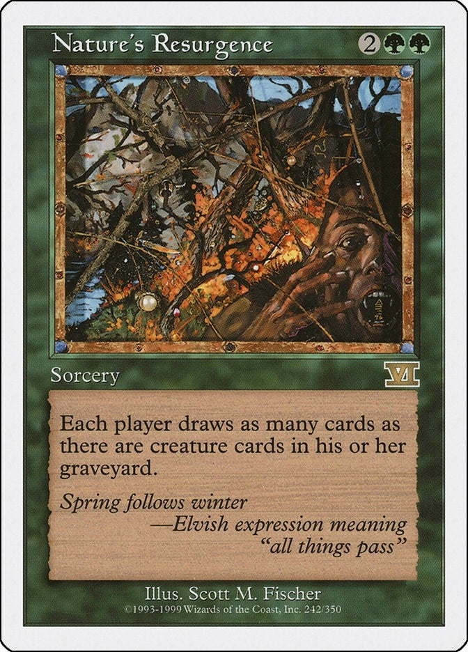 Nature's Resurgence (242) (Classic Sixth Edition)