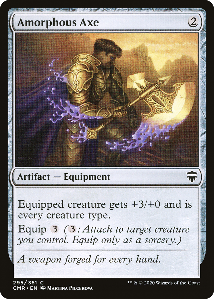 Amorphous Axe (295) (Commander Legends)