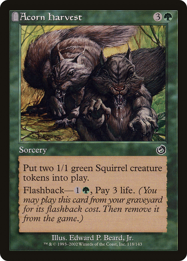 Acorn Harvest (118) (Torment)