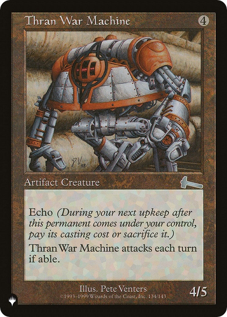 Thran War Machine (134/143) (The List Reprints)