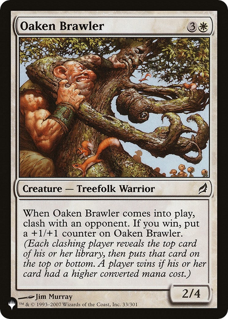 Oaken Brawler (33/301) (The List Reprints)