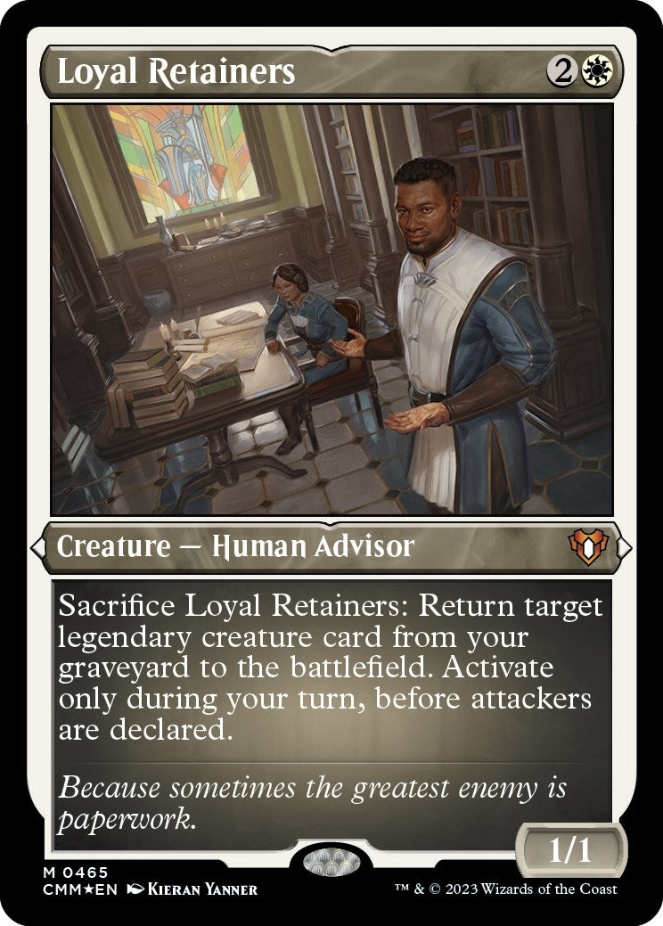 Loyal Retainers (Foil Etched) (465) (Commander Masters)