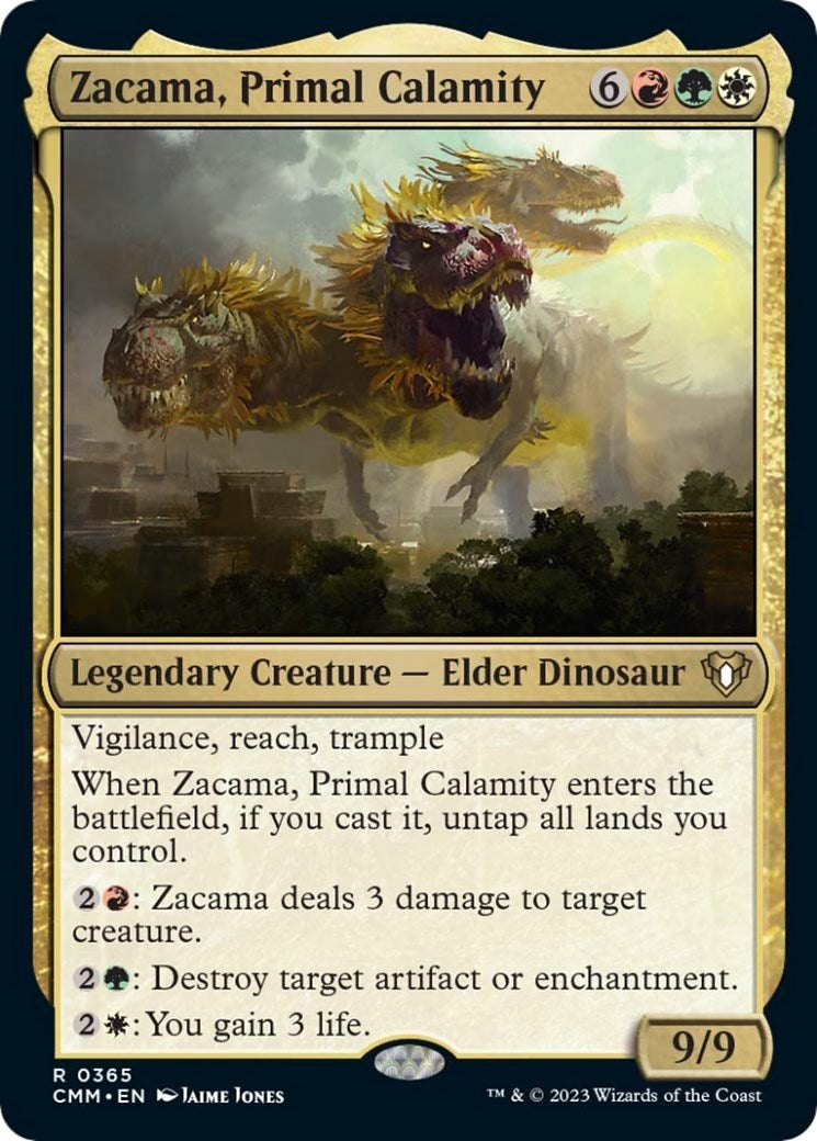 Zacama, Primal Calamity (365)