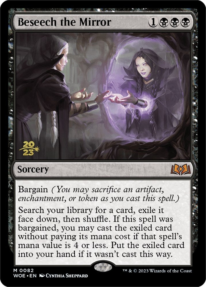 Beseech the Mirror (82) (Prerelease Cards)