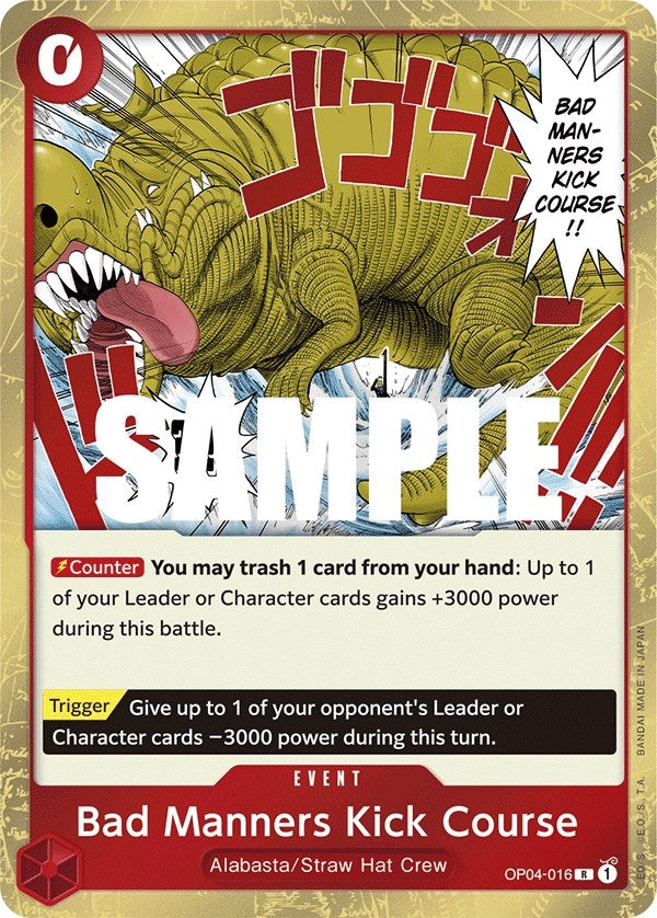 Bad Manners Kick Course (OP04-016) (Kingdoms of Intrigue)