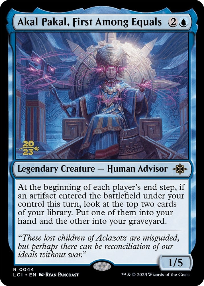 Akal Pakal, First Among Equals (44) (Prerelease Cards)