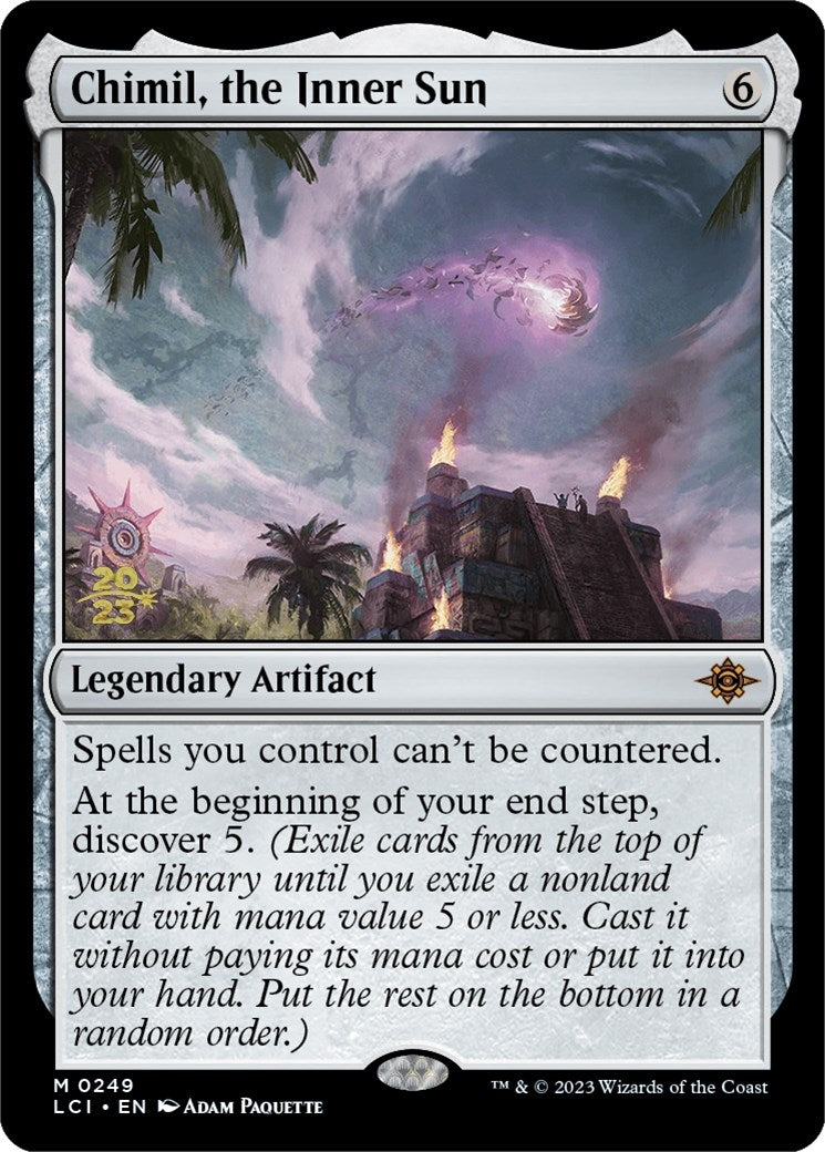 Chimil, the Inner Sun (249) (Prerelease Cards)