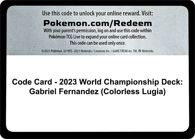 Image for Code Card - 2023 World Championship Deck: Gabriel Fernandez (Colorless Lugia) (World Championship Decks) - Pokemon