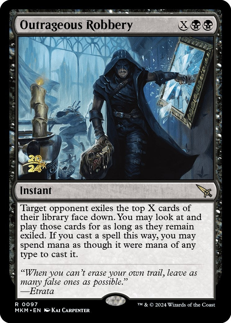 Outrageous Robbery (97) (Prerelease Cards)