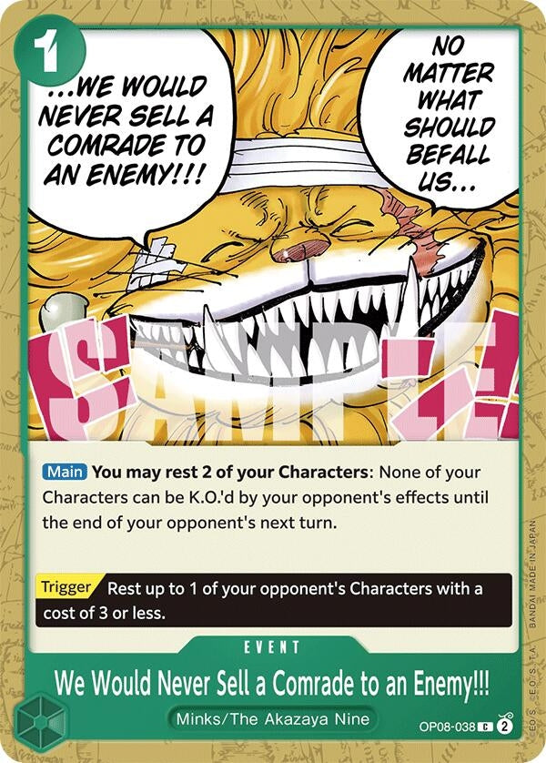 We Would Never Sell a Comrade to an Enemy!!! (OP08-038) (Two Legends)