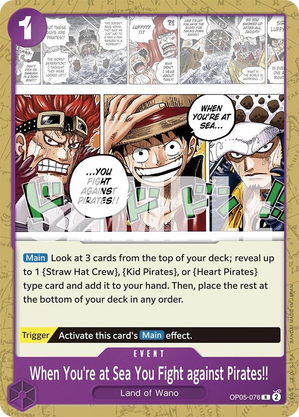 When You're at Sea You Fight against Pirates!! (OP05-076) (Starter Deck 18: PURPLE Monkey.D.Luffy)