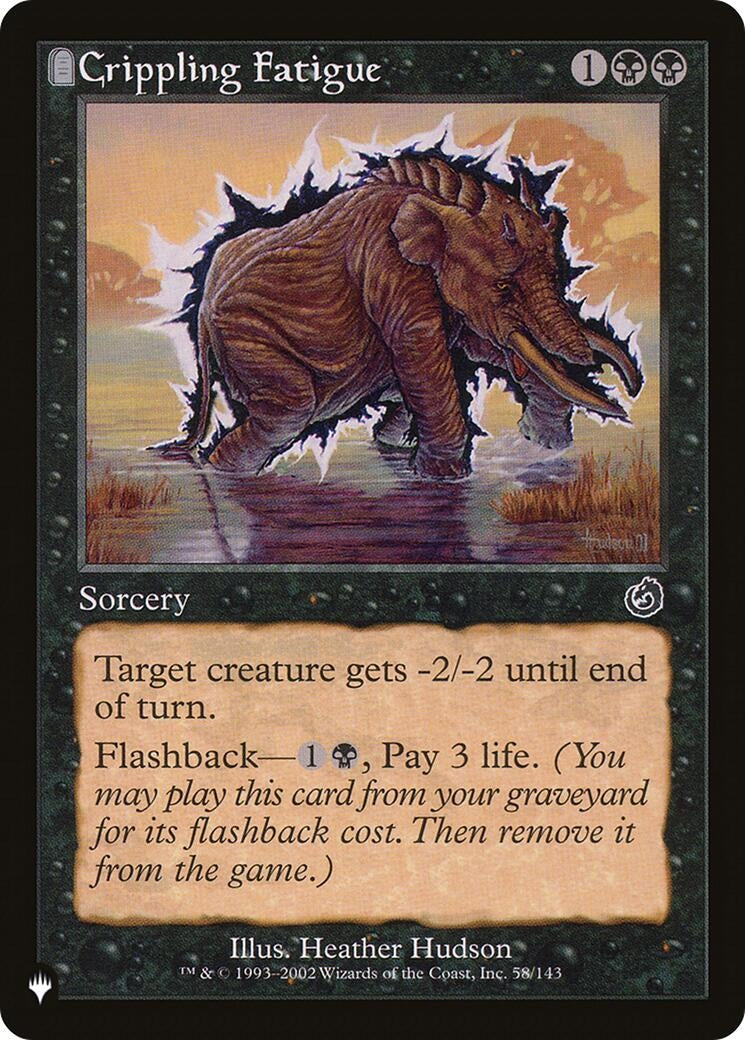 Crippling Fatigue (58/143) (The List Reprints)