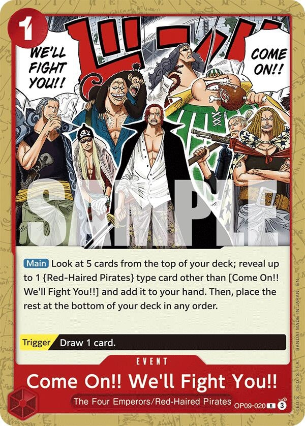 Come On!! We'll Fight You!! (Reprint) (OP09-020) (Starter Deck 23: RED Shanks)